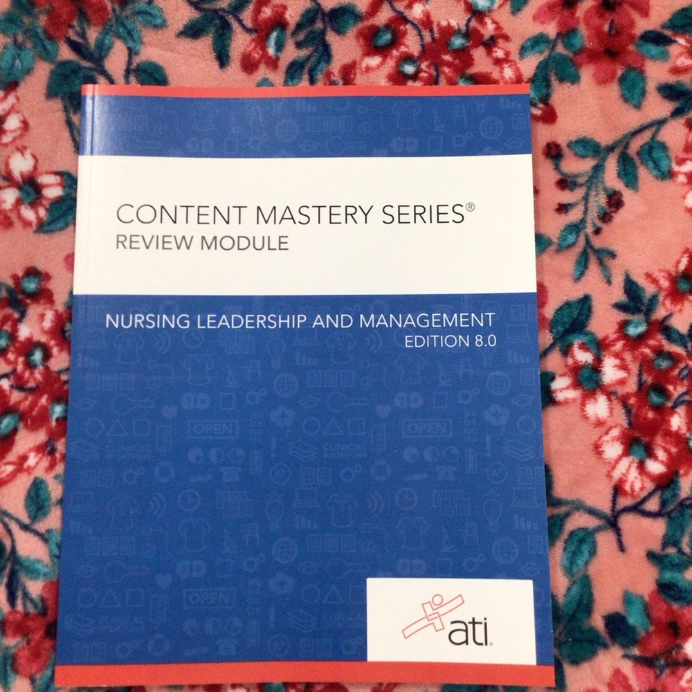 ATI Nursing Leadership and Management RN Book 8.0